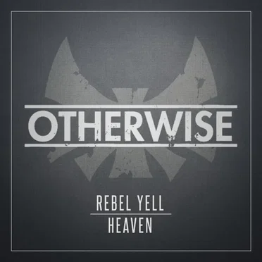 Rebel Yell / Heaven