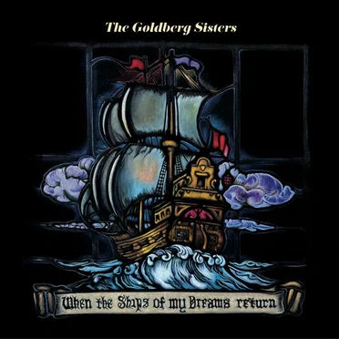 When the Ships of My Dreams Return