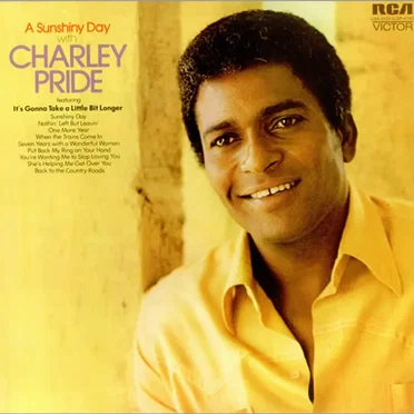A Sunshiny Day With Charley Pride