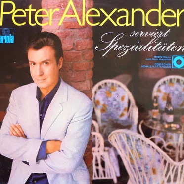 Peter Alexander serviert Spezialitäten