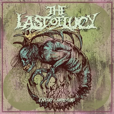 Exalted Compositions by The Last of Lucy - album cover