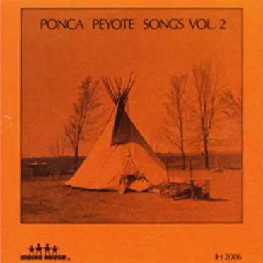 Ponca Peyote Songs, Vol. 2 by Various Artists - album cover