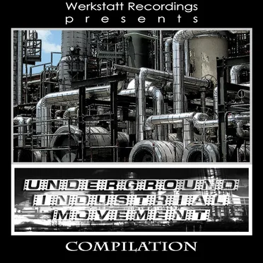 Underground Industrial Movement by Various Artists - album cover