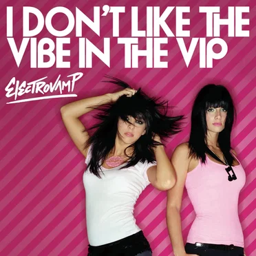 I Don’t Like the Vibe in the V.I.P.