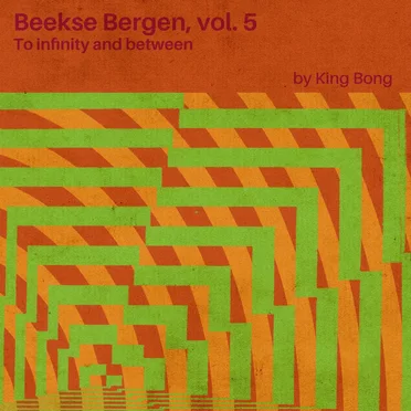 Beekse Bergen, vol. 5 - To Infinity And Between