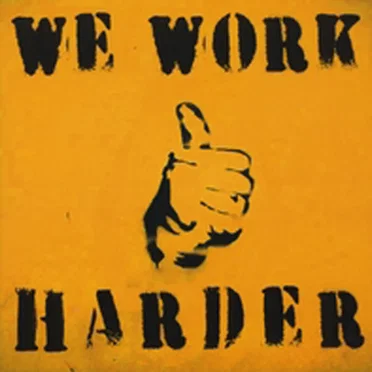 We Work Harder by The Sweet Ones - album cover