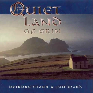 Quiet Land of Erin
