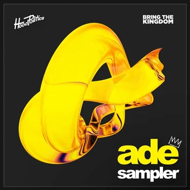 Hood Politics + Bring The Kingdom ADE Sampler by Various Artists - album cover