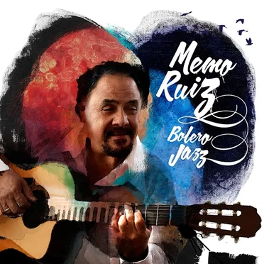 Bolero Jazz by Memo Ruiz - album cover