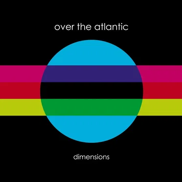 Dimensions by Over the Atlantic - album cover