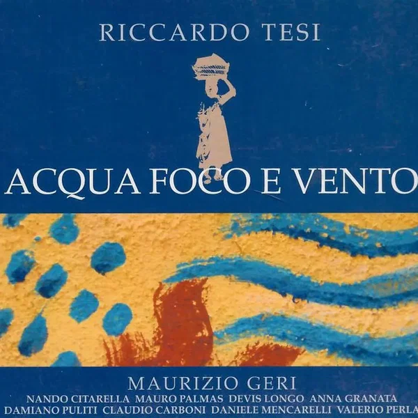 Acqua, foco e vento: New Traditional Music From Tuscany