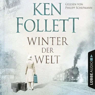 Winter der Welt by Ken Follett - album cover