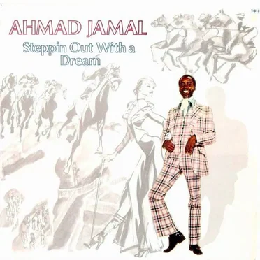 Steppin Out With a Dream