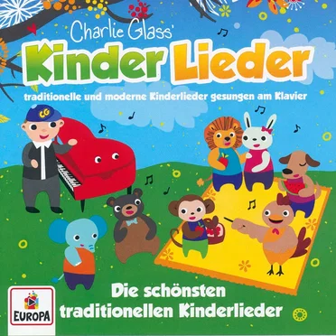 Kinder Lieder: Die schönsten traditionellen Kinderlieder by Charlie Glass - album cover