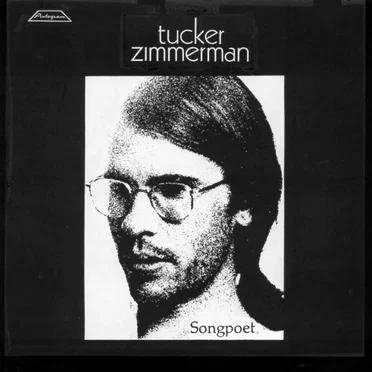 Songpoet by Tucker Zimmerman - album cover