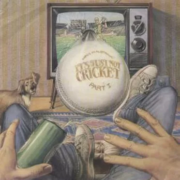 It's Just Not Cricket by The 12th Man - album cover