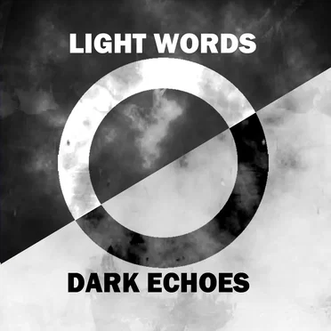 Light Words, Dark Echoes by Senseless Mind - album cover