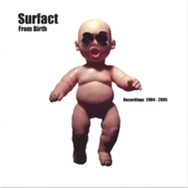 From Birth by Surfact - album cover