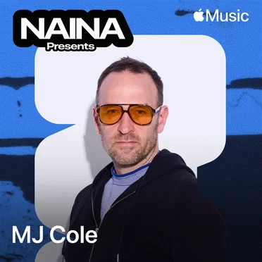 NAINA Presents: MJ Cole, Vol. 55 by MJ Cole - album cover