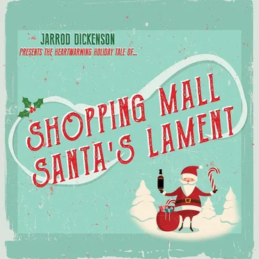 Shopping Mall Santa’s Lament