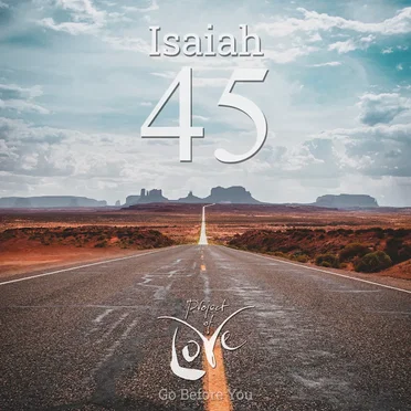 Isaiah 45 - Go Before You by Project Of Love - album cover