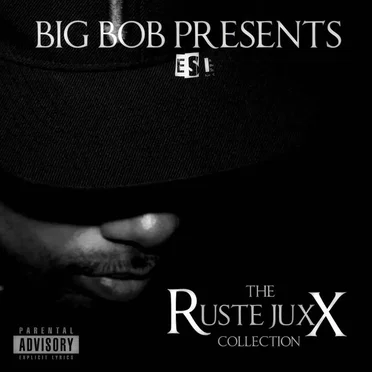 The Ruste Juxx Collection
