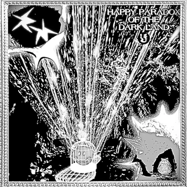 HAPPY PARADOX OF THE DARK LAND by Snakehouse - album cover