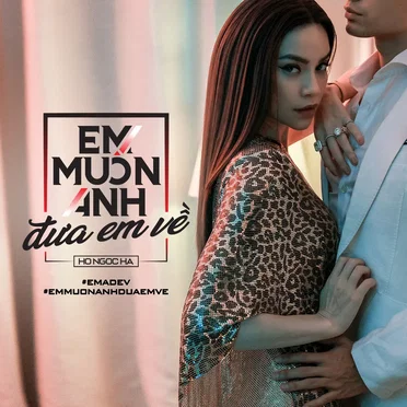 Em Muốn Anh Đưa Em Về by Hồ Ngọc Hà - album cover