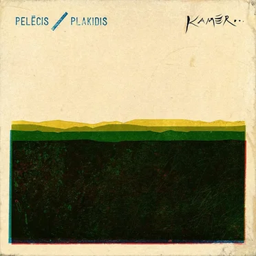 Pelēcis. Plakidis. Kamēr...