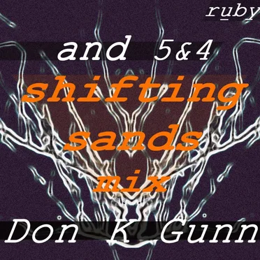And 5&4 (Shifting Sands mix by Don K Gunn)