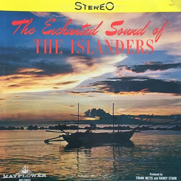 The Enchanted Sound of The Islanders