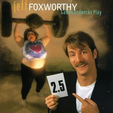 Games Rednecks Play by Jeff Foxworthy - album cover