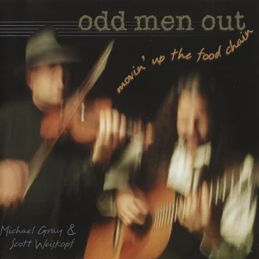 Movin' Up the Food Chain by Odd Men Out - album cover