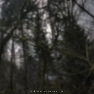 no memories by Zack Hansen - album cover