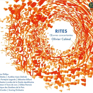 Rites – Œuvres Concertantes