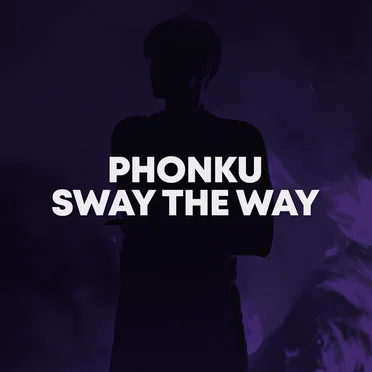 Sway the Way
