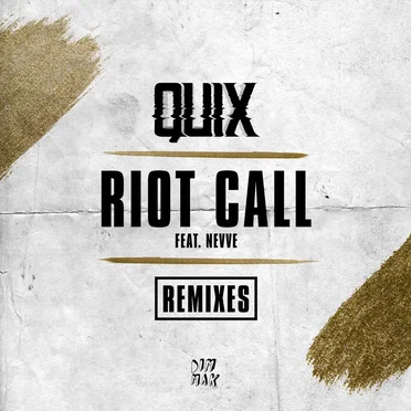 Riot Call (remixes)