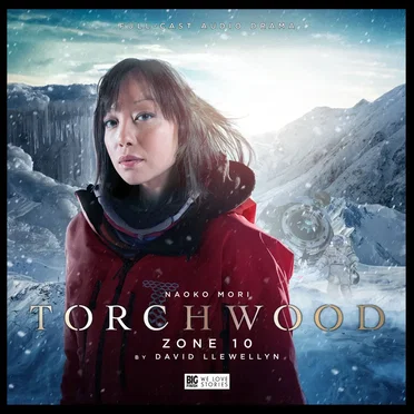 Torchwood: Zone 10 by David Llewellyn - album cover