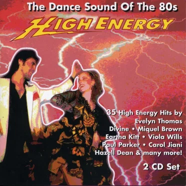 High Energy: The Dance Sound of the 80’s by Various Artists - album cover