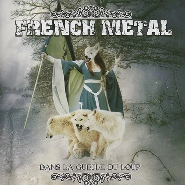 French Metal : Dans la gueule du loup by Various Artists - album cover
