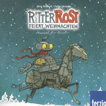 Ritter Rost feiert Weihnachten: Musical für Kinder