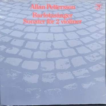 Barfotasånger / Sonater för 2 violiner