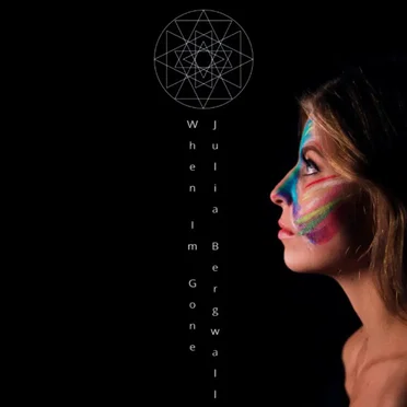 When I'm gone by Julia Bergwall - album cover