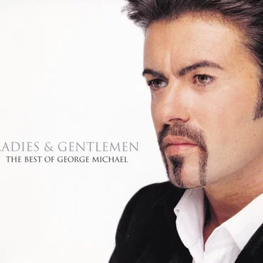 Ladies & Gentlemen: The Best of George Michael