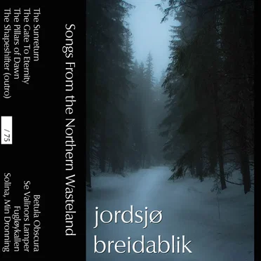Songs From the Northern Wasteland