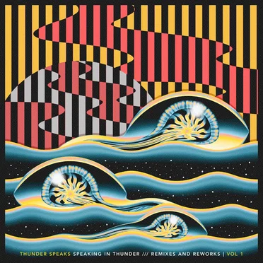 Speaking in Thunder: Remixes and Reworks, Vol. 1