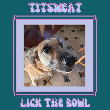 Lick the Bowl
