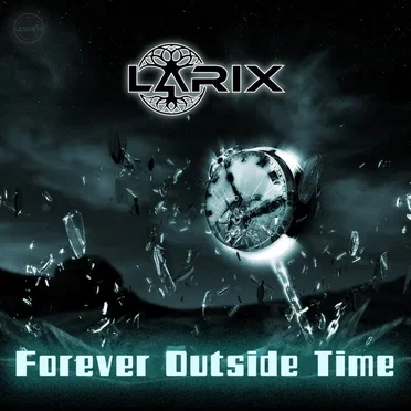 Forever Outside Time