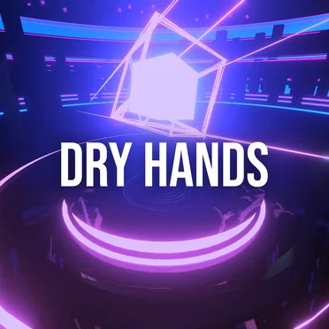 Dry Hands (Funky Synthwave Remix)