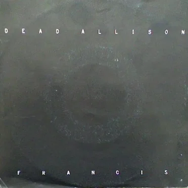 Francis by Dead Allison - album cover